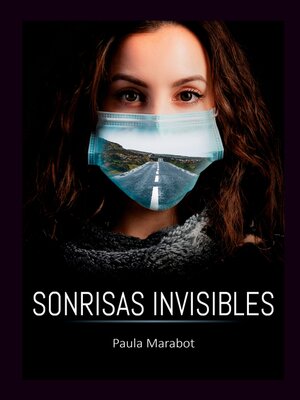cover image of Sonrisas Invisibles